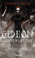 Okładka książki: Gideon z Dziewiątego. Zapieczętowany Grobowiec. Tom 1