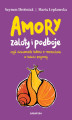 Okładka książki: Amory, zaloty i podboje