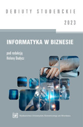 Okładka: Informatyka w biznesie 2023[DEBIUTY STUDENCKIE