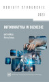 Okładka książki: Informatyka w biznesie 2023[DEBIUTY STUDENCKIE\