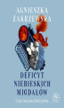 Okładka książki: Deficyt niebieskich migdałów