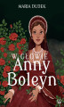 Okładka książki: W głowie Anny Boleyn