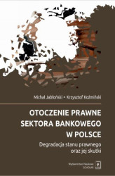 Okładka: Otoczenie prawne sektora bankowego w Polsce
