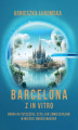 Okładka książki: Barcelona z in vitro