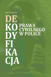 Okładka: Dekodyfikacja prawa w Polsce