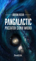 Okładka książki: Pangalactic. Początek CXXVI wieku