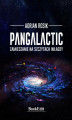 Okładka książki: Pangalactic. Zamieszanie na szczytach władzy