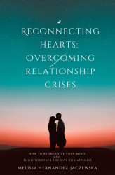 Okładka: 
Reconnecting Hearts: Overcoming Relationship Crises