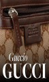 Okładka książki: Guccio Gucci. Jak niepokorny marzyciel zbudował legendarny dom mody