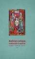 Okładka książki: Medicina antiqua, mediaevalis et moderna. Historia – filozofia – religia, t. 3