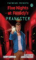 Okładka książki: Five Nights at Freddy's: Fazbear Frights Prankster Tom 11