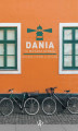 Okładka książki: Dania. Tu mieszka spokój