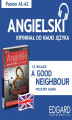 Okładka książki: Angielski z kryminałem A Good Neighbour + słowniczek