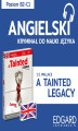 Okładka książki: Angielski z thrillerem prawniczym A Tainted Legacy
