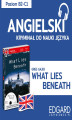 Okładka książki: Angielski z powieścią sensacyjną What Lies Beneath