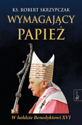 Okładka: Wymagający papież