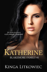Okładka: Blakemore Family tom 3. Katherine