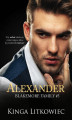 Okładka książki: Blakemore Family tom 5. Alexander