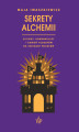 Okładka książki: Sekrety alchemii