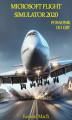Okładka książki: Microsoft Flight Simulator 2020. Poradnik do gry
