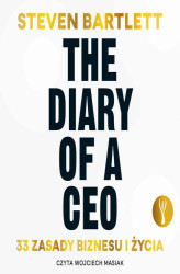 Okładka: The Diary of a CEO. 33 zasady biznesu i życia