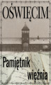 Okładka książki: Oświęcim. Pamiętnik więźnia obozu Auschwitz. Wydanie oryginalne