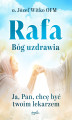 Okładka książki: Rafa. Bóg uzdrawia