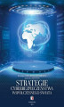 Okładka książki: Strategie cyberbezpieczeństwa współczesnego świata