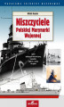 Okładka książki: Niszczyciele Polskiej Marynarki Wojennej