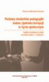 Okładka książki: Postawy studentów pedagogiki wobec zjawiska korupcji w życiu społecznym. Analiza porównawcza postaw studentów polskich i ukraińskich