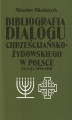 Okładka książki: Bibliografia dialogu chrześcijańsko-żydowskiego w Polsce za lata 1996-2000