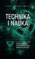 Okładka książki: „Technika i Nauka” – elitarne czasopismo Stowarzyszenia Techników Polskich w Wielkiej Brytanii