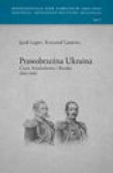 Okładka: Prawobrzeżna Ukraina Czasy Annienkowa i Bezaka (1864-1868)