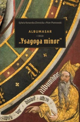 Okładka: Albumasar i jego &#8222;Ysagoga minor&#8221;
