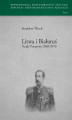 Okładka książki: Litwa i Białoruś. Rządy Potapowa (1868-1874)