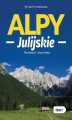 Okładka książki: Alpy Julijskie. Tom I