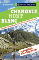 Okładka: Chamonix-Mont-Blanc. Przewodnik dla aktywnych