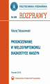 Okładka książki: Progonozowanie w wielosymptomowej diagnostyce maszyn