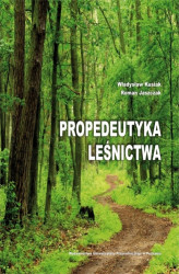 Okładka: Propedeutyka leśnictwa