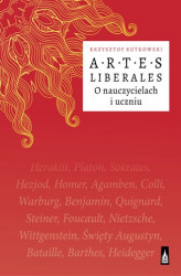 Okładka: Artes Liberales. O nauczycielach i uczniu