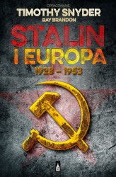 Okładka: Stalin i Europa. 1928–1953