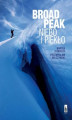 Okładka książki: Broad Peak. Niebo i Piekło