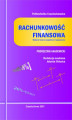 Okładka książki: Rachunkowość finansowa. Wydanie trzecie uzupełnione i poprawione