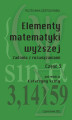 Okładka książki: Elementy matematyki wyższej. Zadania z rozwiązaniami. Część 3