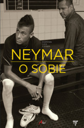 Okładka: Neymar. O sobie. Rozmowa ojca z synem