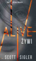 Okładka książki: Alive/Żywi