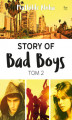 Okładka książki: Story of Bad Boys 2