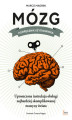 Okładka książki: Mózg. Podręcznik użytkownika