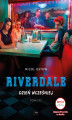 Okładka książki: Riverdale. Dzień wcześniej