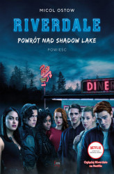 Okładka: Powrót nad Shadow Lake Riverdale Tom 2